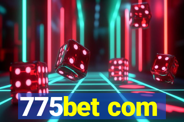 775bet com